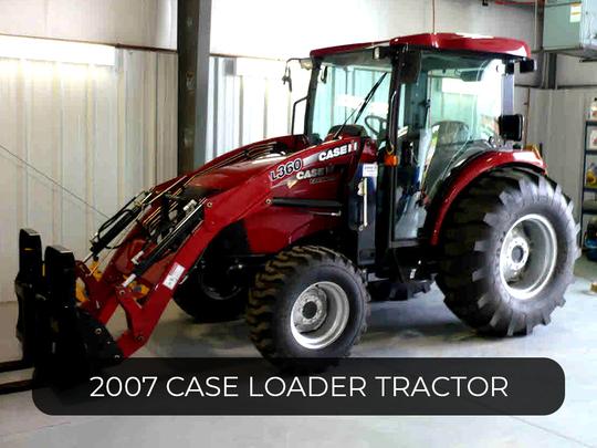 2007 Case Loader Tractor ID# 1044